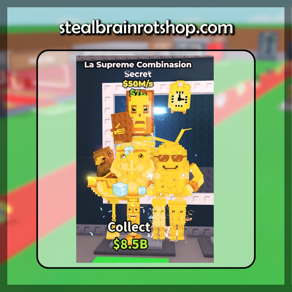 La Supreme Combinasion